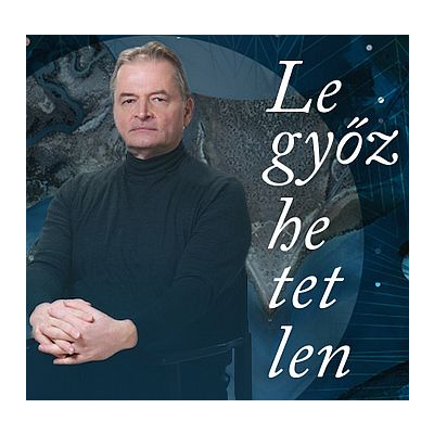 Legyőzhetetlen – az emberi élet szakkönyve