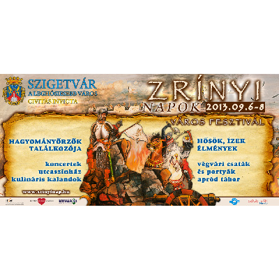 Zrínyi-napok, Szigetvár: hősök, élmények, ízek