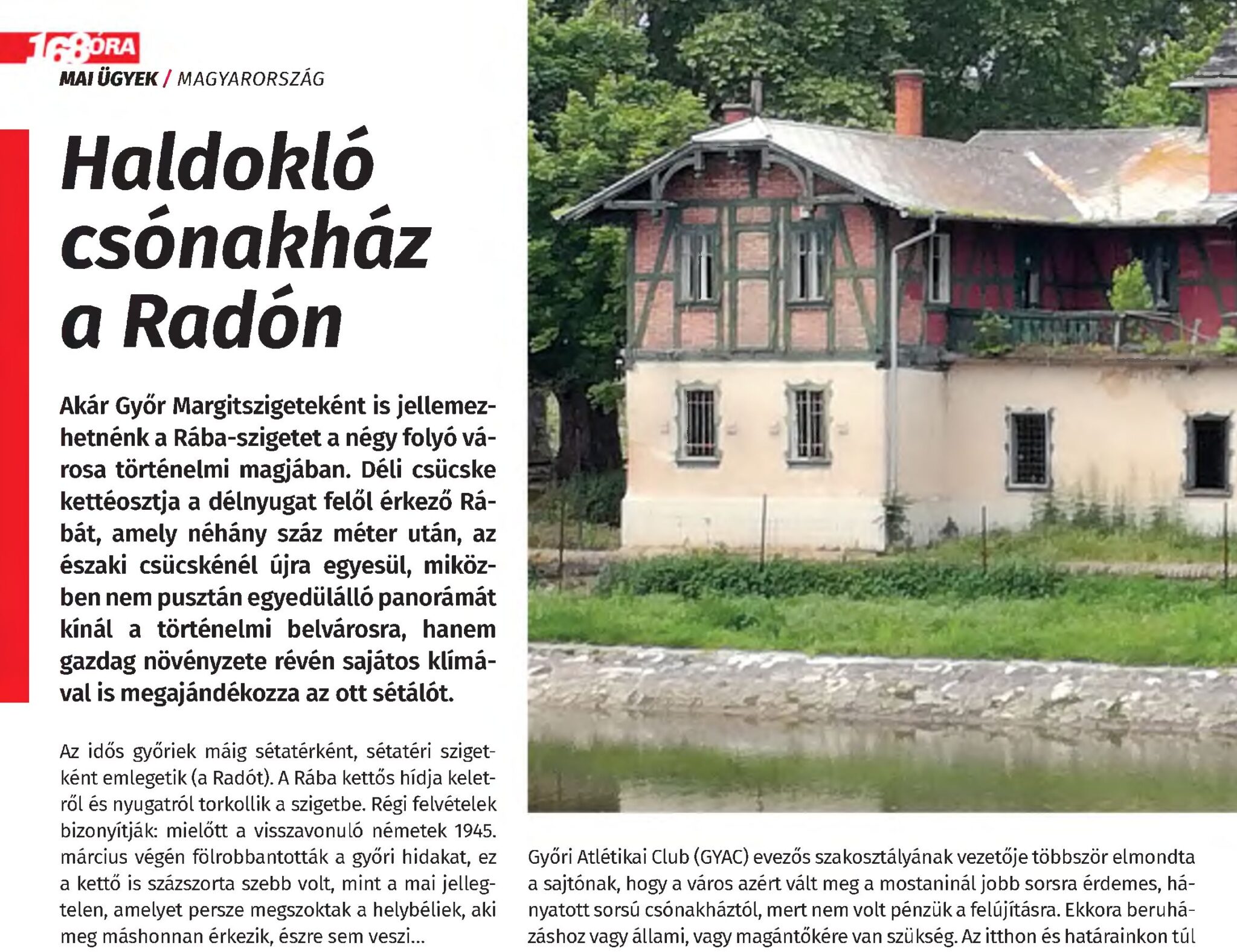 Aggódnak és reménykednek Győr városvédői