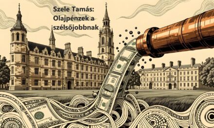 SZELE TAMÁS: Olajpénzek a szélsőjobbnak